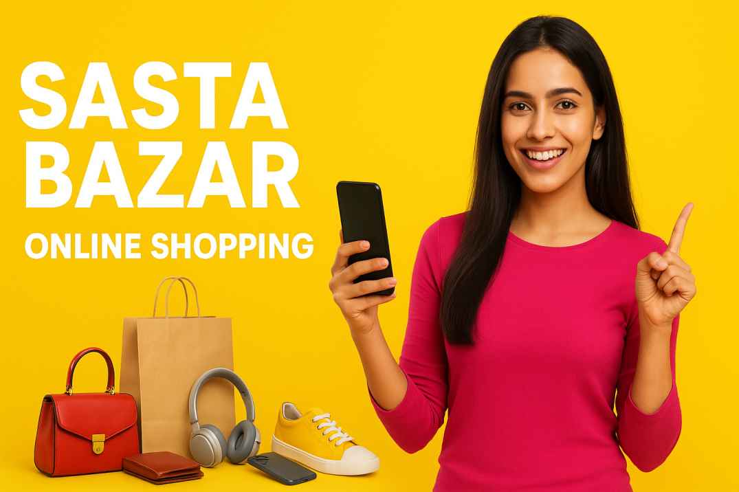 Sasta Bazar Online Shopping with loot bhandar